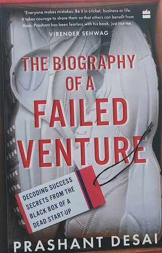 The Biography of a failed venture