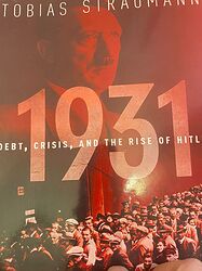 1931 Debt, Crisis, Hitler